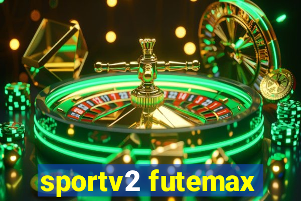 sportv2 futemax